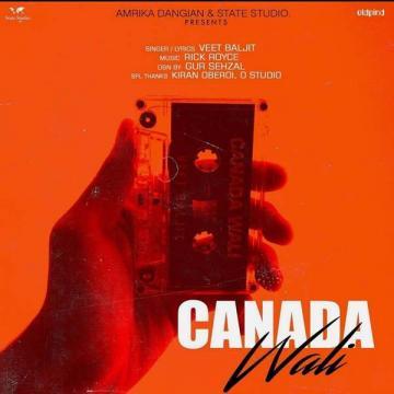 download Canada-Wali-(Rick-Royce) Veet Baljit mp3
